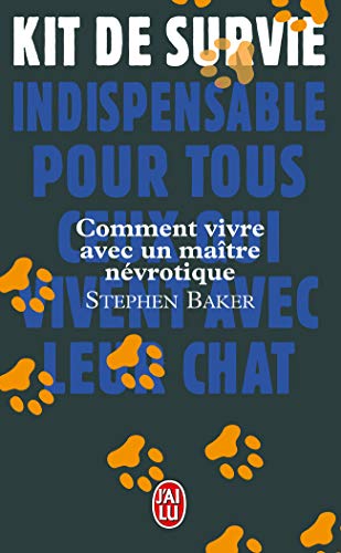 COMMENT VIVRE AVEC UN MAÎTRE NÉVROTIQUE
