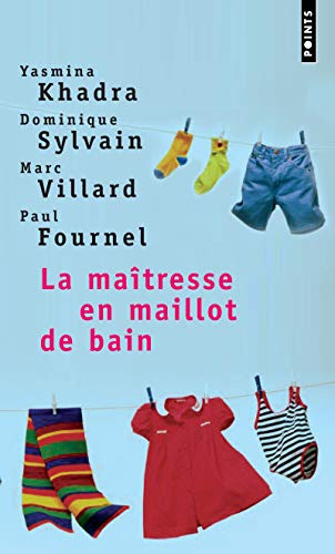 LA MAÎTRESSE EN MAILLOT DE BAIN. QUATRE RÉCITS D'ENFANCE