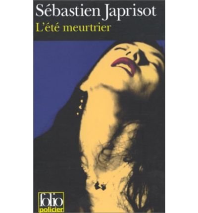 L'ÉTÉ MEURTRIER