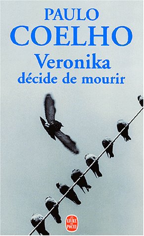 VÉRONIKA DÉCIDE DE MOURIR