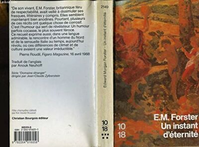 UN INSTANT D'ÉTERNITÉ - ET AUTRES NOUVELLES