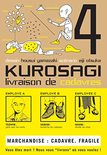 KUROSAGI T04 - LIVRAISON DE CADAVRES