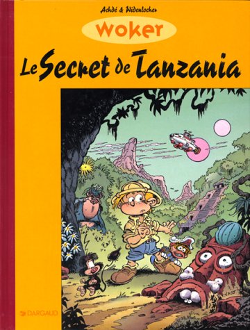 WOKER - LE SECRET DE TANZANIA