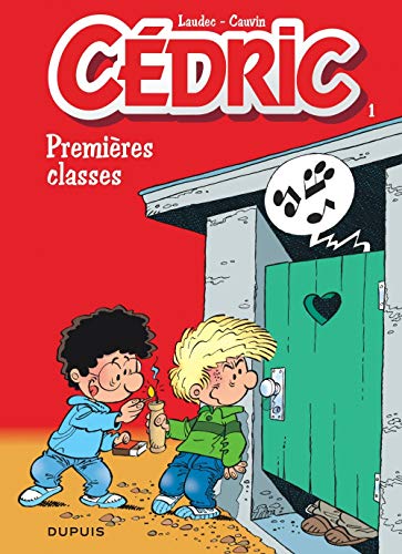 CÉDRIC, TOME 1 - PREMIÈRES CLASSES