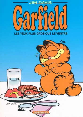 GARFIELD, TOME 3 - LES YEUX PLUS GROS QUE LE VENTRE