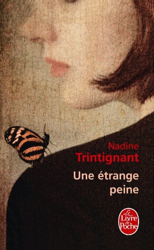 UNE ÉTRANGE PEINE
