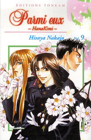 PARMI EUX - HANA KIMI - TOME 9
