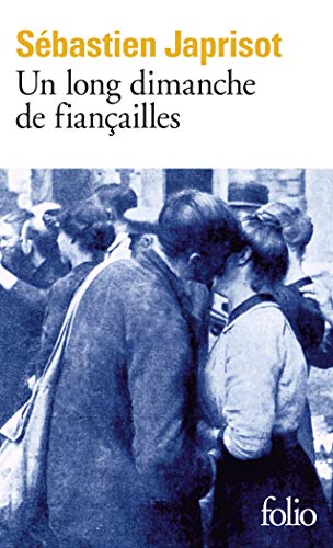 UN LONG DIMANCHE DE FIANÇAILLES