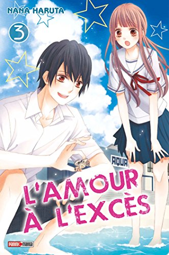 L'AMOUR À L'EXCÈS T03