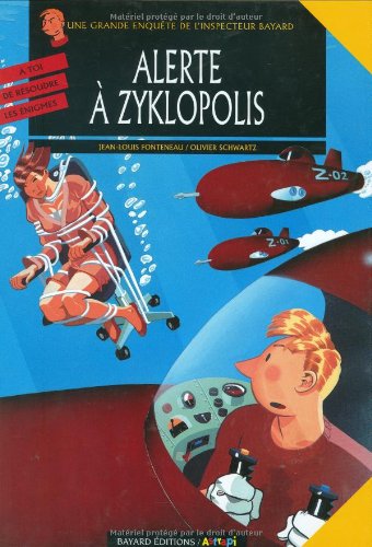ALERTE A ZYKLOPOLIS -INSPECTEUR BAYARD