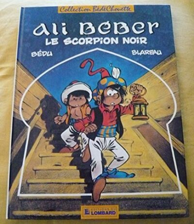 ALI BÉBER, N° 1 - LE SCORPION NOIR
