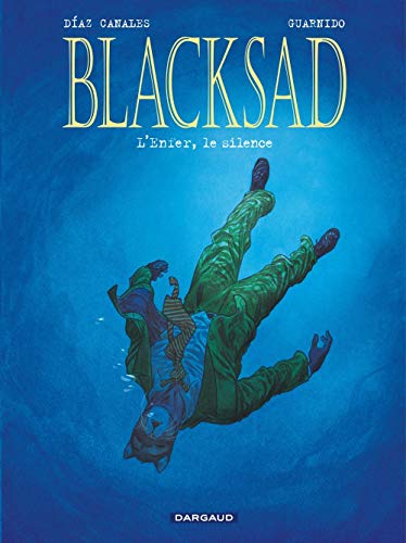 BLACKSAD, TOME 4 - L'ENFER, LE SILENCE
