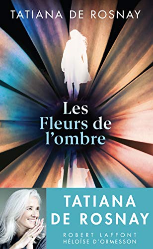 LES FLEURS DE L'OMBRE