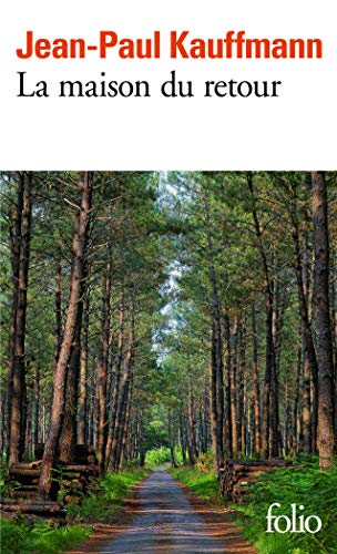 LA MAISON DU RETOUR