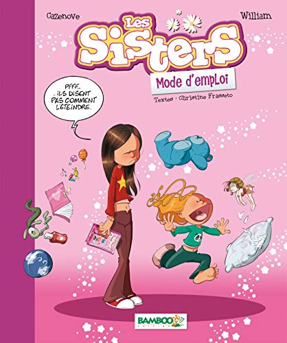 LES SISTERS - MODE D'EMPLOI