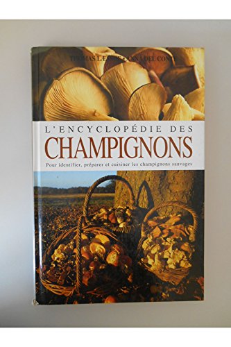 L'ENCYCLOPÉDIE DES CHAMPIGNONS