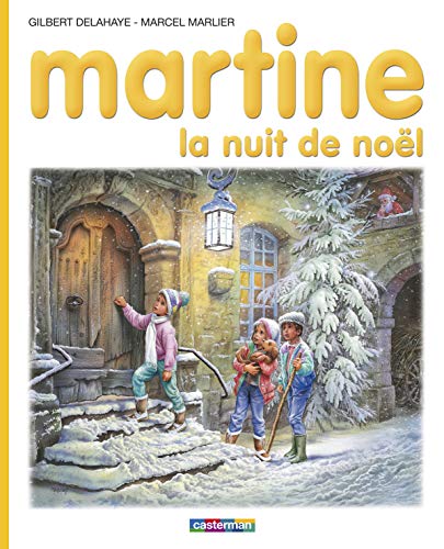 MARTINE. LA NUIT DE NOËL