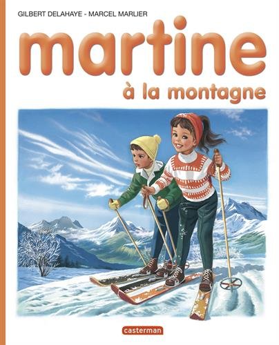 MARTINE À LA MONTAGNE