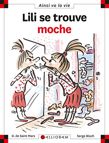AINSI VA LA VIE (BLOCH) - LILI SE TROUVE MOCHE