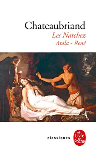 ATALA, RENÉ, LES NATCHEZ