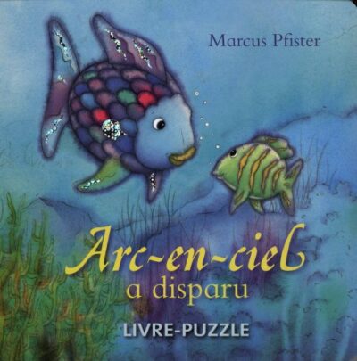 ARC-EN-CIEL A DISPARU - LIVRE-PUZZLE