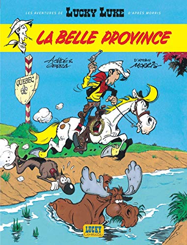 LES NOUVELLES AVENTURES DE LUCKY LUKE, TOME 1 - LA BELLE PROVINCE