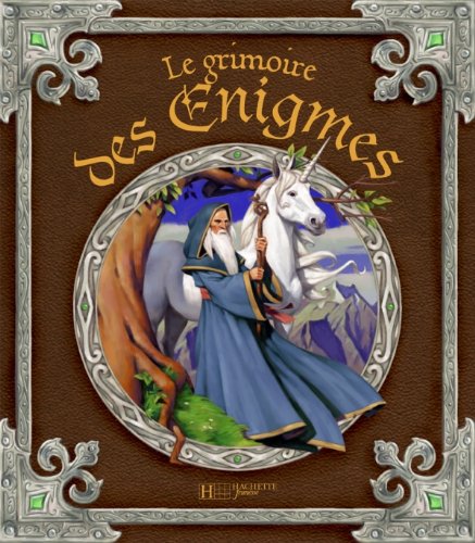 LE GRIMOIRE DES ÉNIGMES