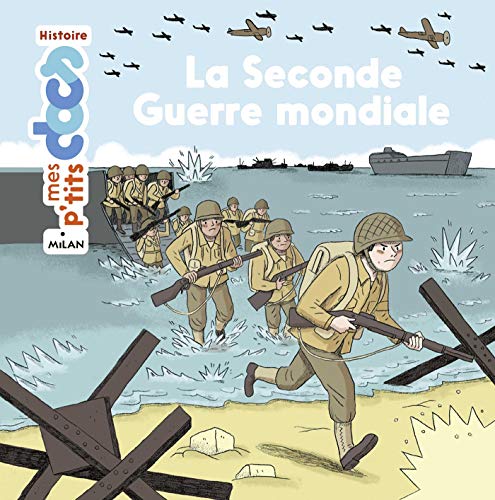 LA SECONDE GUERRE MONDIALE