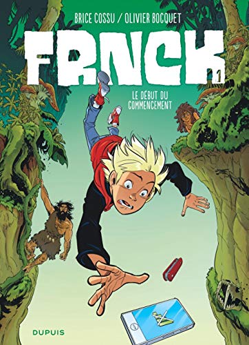 FRNCK - TOME 1 - LE DÉBUT DU COMMENCEMENT