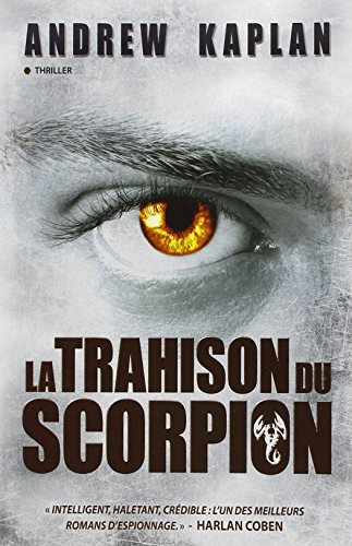 LA TRAHISON DU SCORPION
