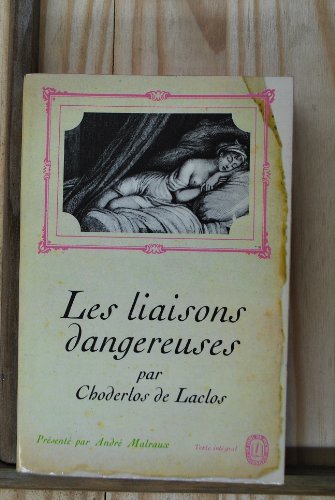 LES LIAISONS DANGEREUSES