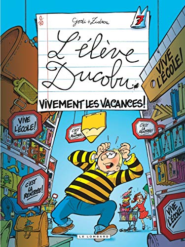 L'ÉLÈVE DUCOBU, TOME 7 - VIVEMENT LES VACANCES !