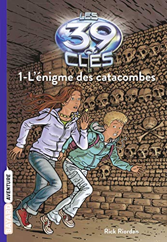 L'ÉNIGME DES CATACOMBES