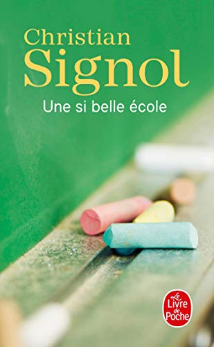 UNE SI BELLE ÉCOLE