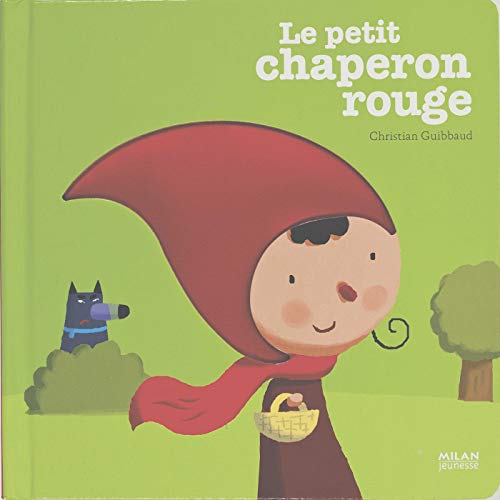 LE PETIT CHAPERON ROUGE