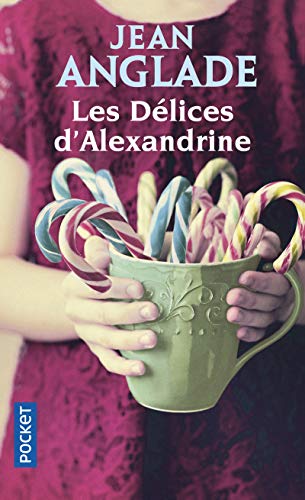 LES DÉLICES D'ALEXANDRINE