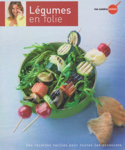 LÉGUMES EN FOLIE