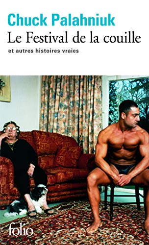LE FESTIVAL DE LA COUILLE