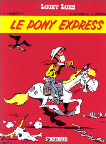 LUCKY LUKE TOME 59 - LE PONY EXPRESS