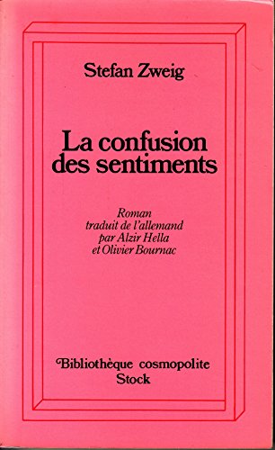 LA CONFUSION DES SENTIMENTS