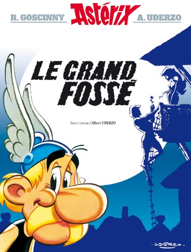 ASTÉRIX TOME 25 - LE GRAND FOSSÉ