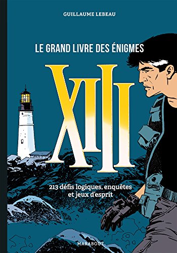LE GRAND LIVRE DES ÉNIGMES DE XIII
