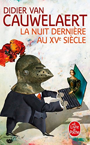 LA NUIT DERNIÈRE AU XVÈME SIÈCLE
