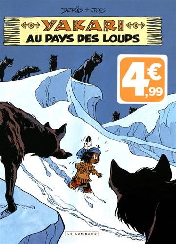 YAKARI - TOME 8 - YAKARI AU PAYS DES LOUPS - (INDISP 2017)