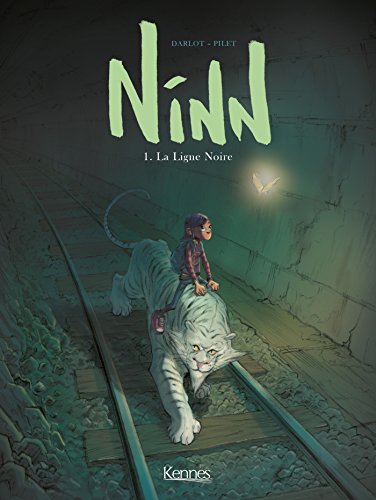 NINN T01 - LA LIGNE NOIRE