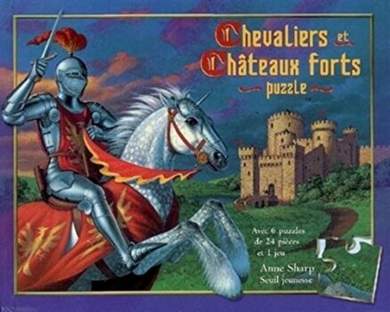 CHEVALIERS ET CHÂTEAUX FORTS - LIVRE-PUZZLE