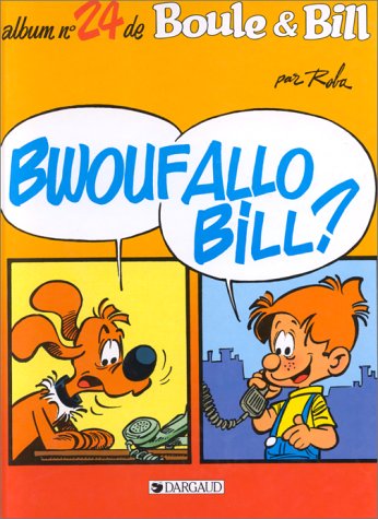 BWOUFALLO BILL ?