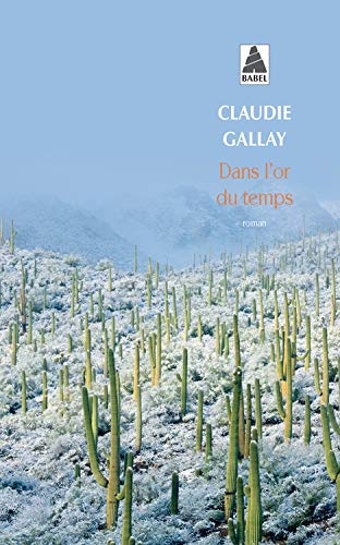DANS L'OR DU TEMPS