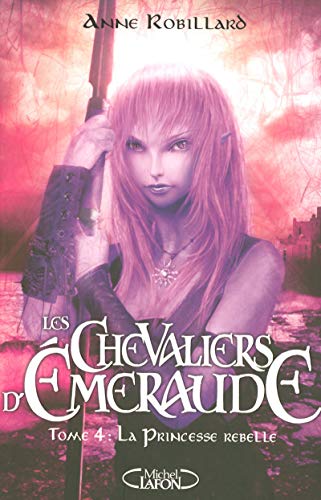 LA PRINCESSE REBELLE