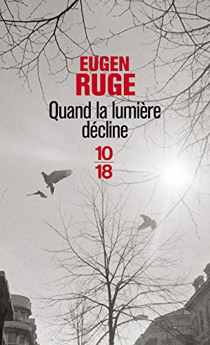 QUAND LA LUMIÈRE DÉCLINE